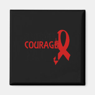 Strength Courage Faith Blood Cancer Heart Disease Magnet