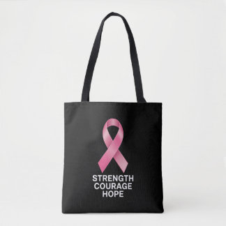 Strength Courage Hope – Cancer Awareness Survivor Tote Bag