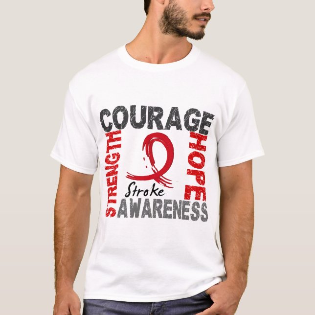 Strength Courage Hope Stroke T-Shirt (Front)