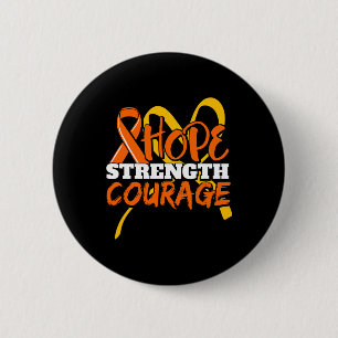 Strength Courage Leukaemia Cancer Awareness Ribbon 6 Cm Round Badge