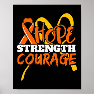 Strength Courage Leukaemia Cancer Awareness Ribbon Poster