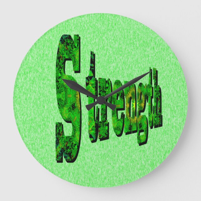 Strength, Dimensional Green Motivational Word,  Large Clock (Front)