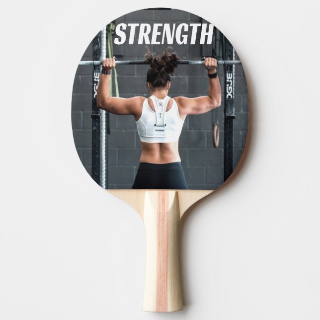Strength Fittness Women Muscle Worout Motivational Ping Pong Paddle (Front)