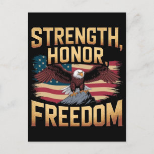 Strength honor freedom american style typography a holiday postcard