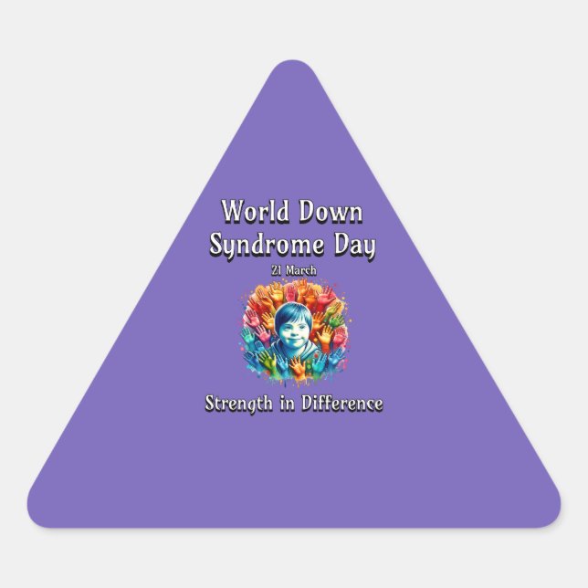 Strength in difference. World Down Syndrome Day. Triangle Sticker (Front)