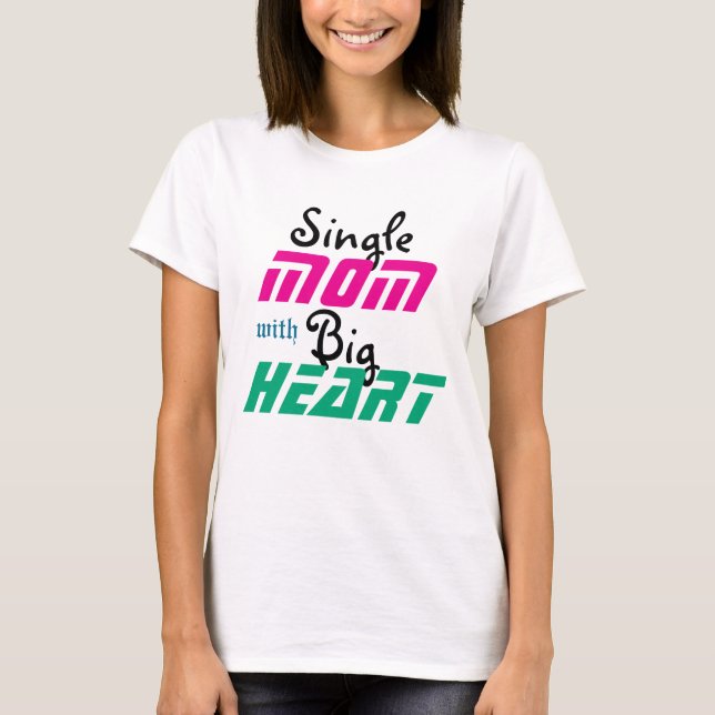 Strength in Love: A Single Mum’s Journey T-Shirt (Front)