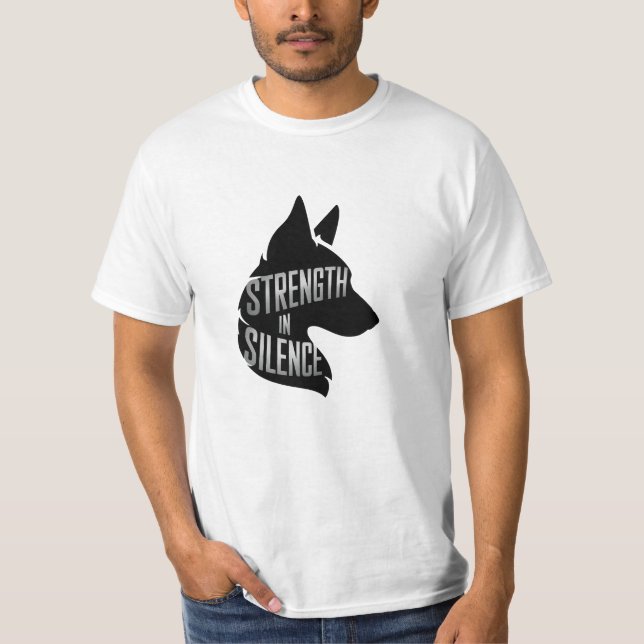 Strength in Silence T-Shirt (Front)