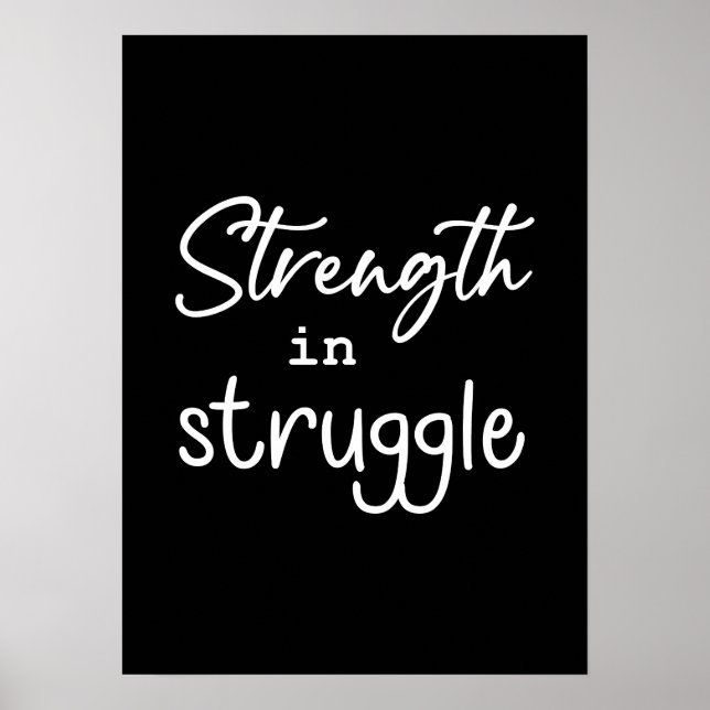 Strength In Struggle Gym Hustle Success Motivation Poster (Front)