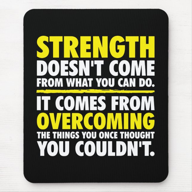 Strength - Motivational Mouse Pad (Front)