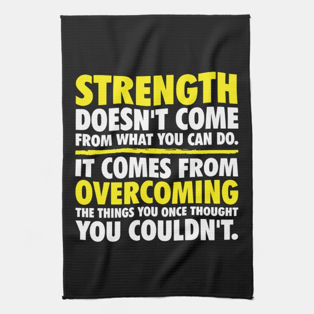 Strength - Motivational Tea Towel (Vertical)