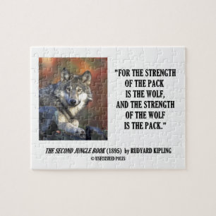 Strength Of The Pack Is The Wolf Kipling Quote Jigsaw Puzzle