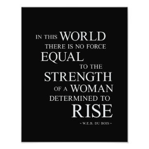 Strength Of Woman Inspirational Motivational Quote Photo Print