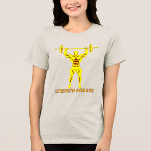 Strength Over Ego - Bodybuilding and Powerlifting Tri-Blend Shirt