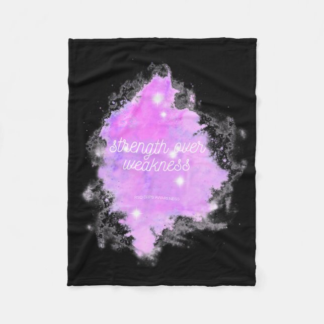 Strength Over Weakness Galaxy - Rsd Crps Awareness Fleece Blanket (Front)