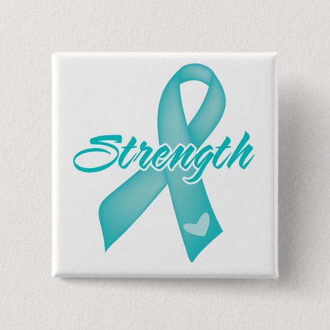 Strength - Teal Ribbon 15 Cm Square Badge (Front)