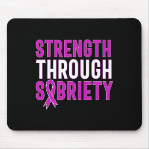 Strength Through Sobriety End Addiction Purple Rib Mouse Pad