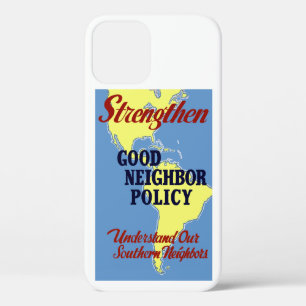 Strengthen Good Neighbour Policy iPhone 12 Case