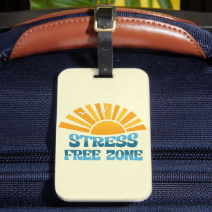 Stress Free Zone Luggage Tag
