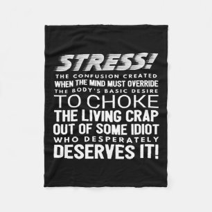 Stress Funny Definition Fleece Blanket