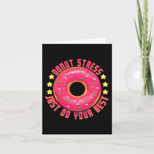 Stress Just Do Your Best Teacher Test Day Tee 1  Card