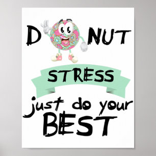 Stress Just Do Your Best Teacher Test Day Tee Poster