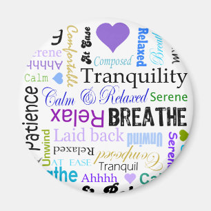 Stress-relief Calm & Relaxing Typography Magnet