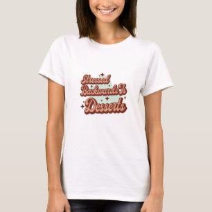 Stressed Backwards Is Desserts T-Shirt