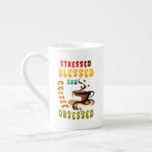 Stressed Blessed And Coffee Obsessed Bone China Mug