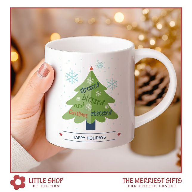 Stressed Blessed Christmas Obsessed Personalised Coffee Mug (Creator Uploaded)