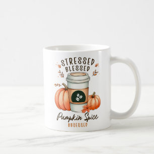 Stressed Blessed Pumpkin Spice Obsessed  Coffee Mug