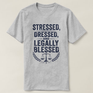 Stressed, Dressed & Legally Blessed vintage typo T-Shirt