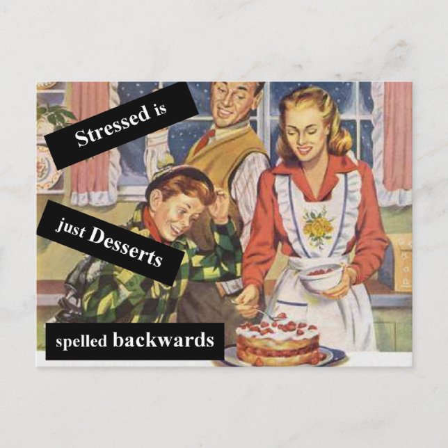 Stressed is Desserts Spelled Backwards Postcard (Front)