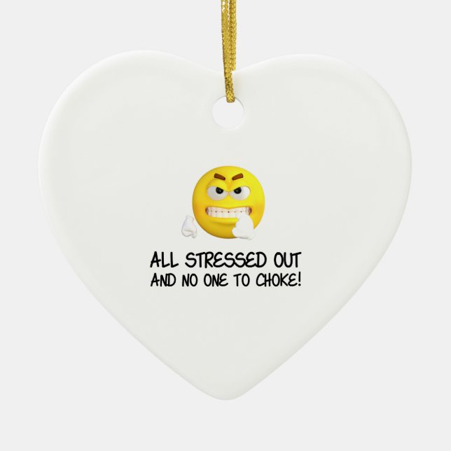 Stressed Out Ceramic Ornament (Front)