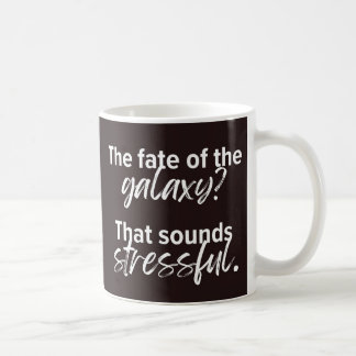 Stressful Galaxy Mug