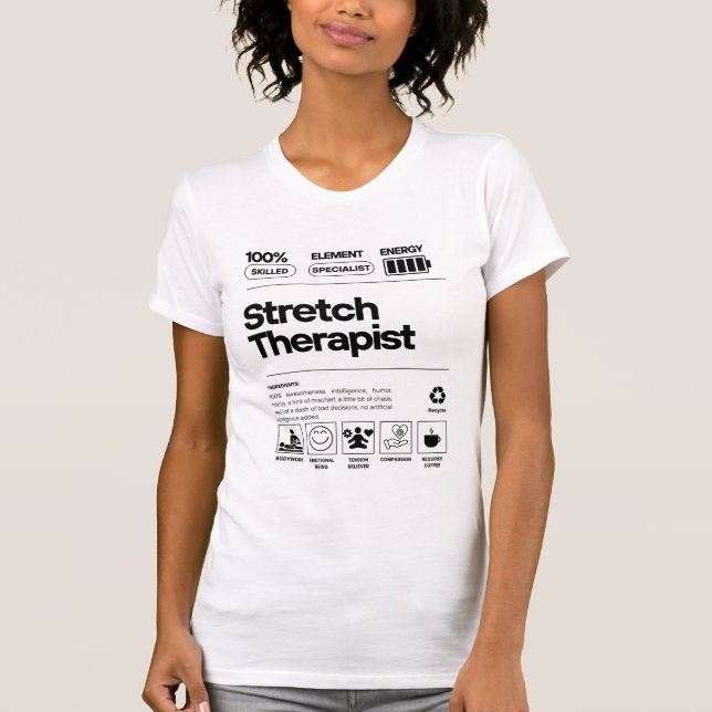 Stretch Therapist Tshirt, Bella Canvas T-Shirt (Front)