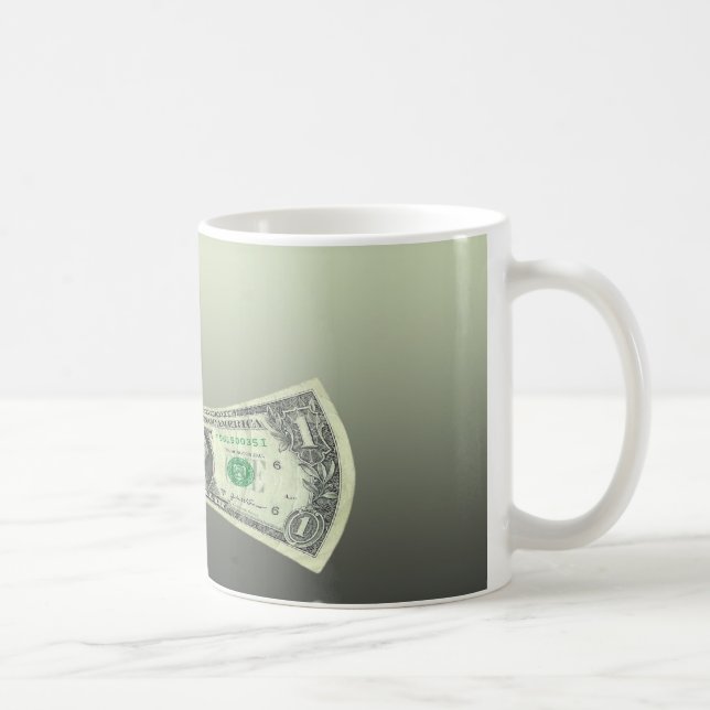 Stretching The Dollar Coffee Mug (Right)