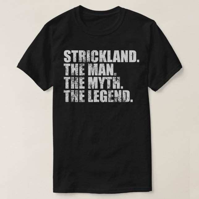 StricklandStrickland Family name Strickland last N T-Shirt (Design Front)