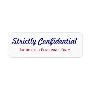 Strictly Confidential Label Return Address Label