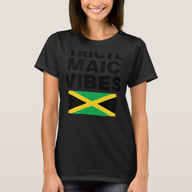 Strictly Jamaican Vibes Jamaica West Indian Carniv T-Shirt (Front)