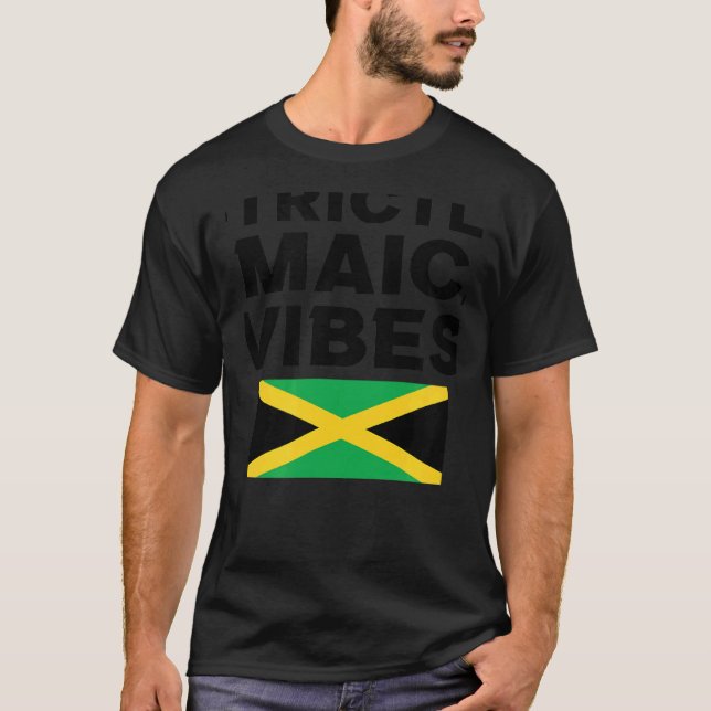 Strictly Jamaican Vibes Jamaica West Indian Carniv T-Shirt (Front)