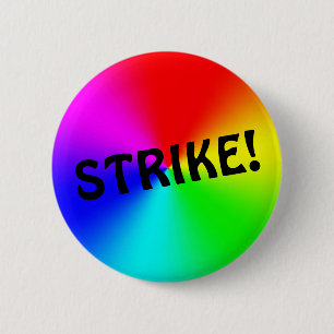 STRIKE! 6 CM ROUND BADGE