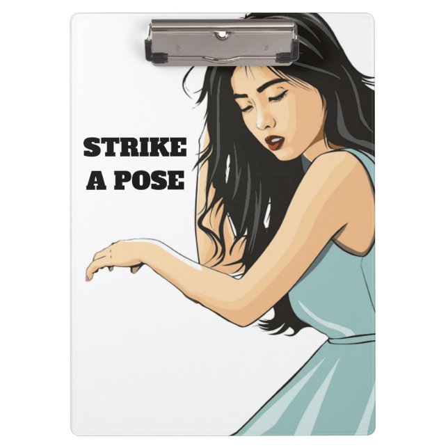 "STRIKE A POSE" ASIAN LADY CLIPBOARD (Front)