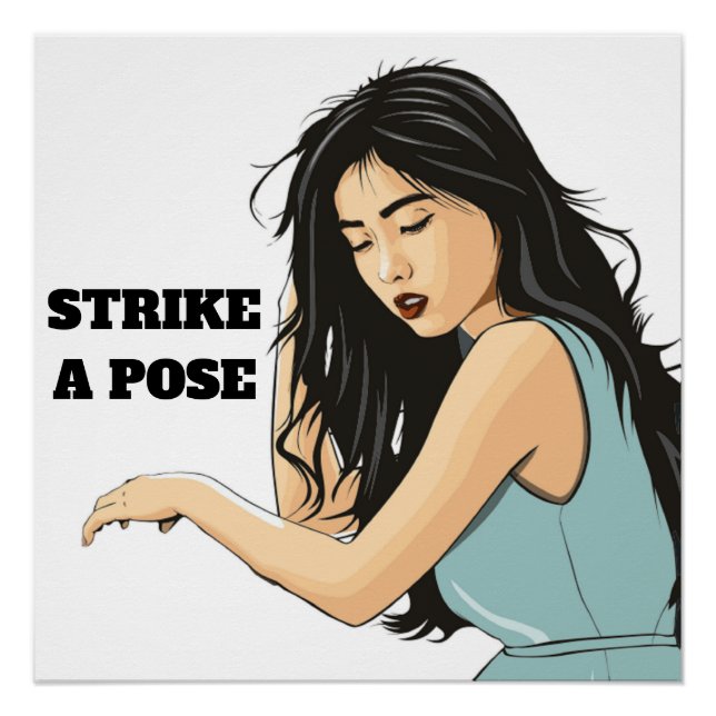 "STRIKE A POSE" ASIAN LADY POSTER (Front)