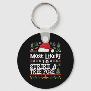 Strike A Tree Pose- Men Women Yoga Position Funny Key Ring