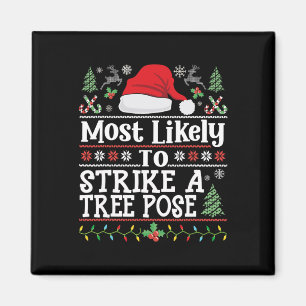 Strike A Tree Pose- Men Women Yoga Position Funny Magnet