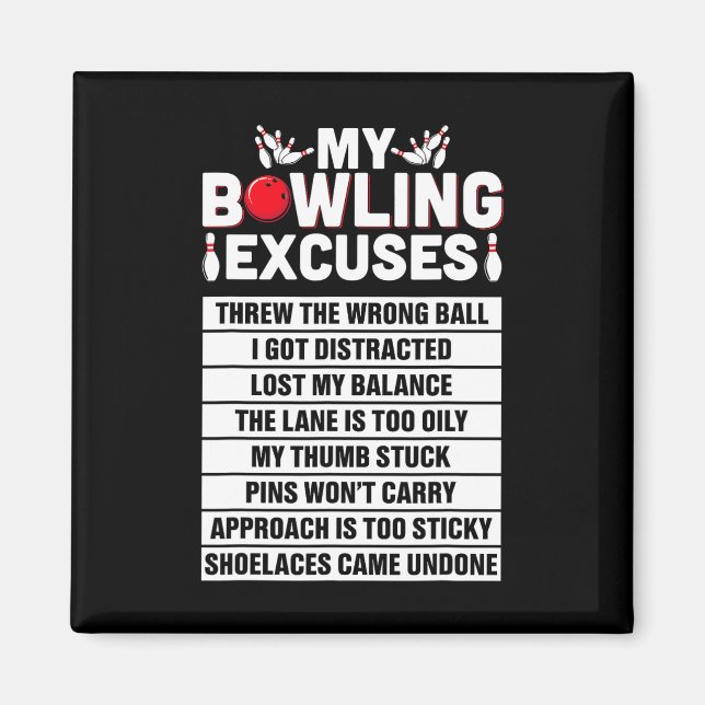 Strike And Smile Co Tee Funny Bowling Excuses  Magnet (Front)