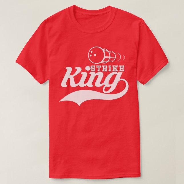 Strike King  Bowling  T-Shirt (Design Front)