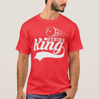Strike King  Bowling  T-Shirt