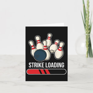 Strike Loading Bowling Card