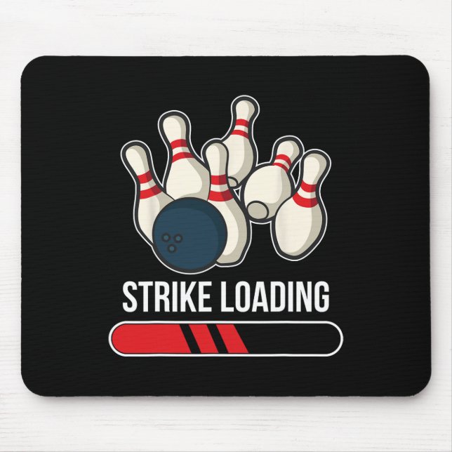 Strike Loading Bowling  Mouse Pad (Front)